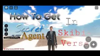 How to Get Secret Agent In Skibi-Verse | ROBLOX