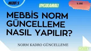 MEBBİS NORM GÜNCELLEME NASIL YAPILIR? GÜNCEL
