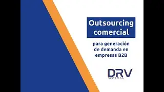 Outsourcing comercial para generación de demanda en empresas B2B