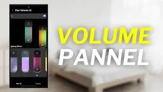 How to Customize Volume Panel UI on Samsung (Good Lock)