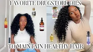 FAVORITE DRUGSTORE/AFFORDABLE OILS TO MAINTAIN HEALTHY HAIR | SCALP OILS, EVERYDAY OILS, ECT