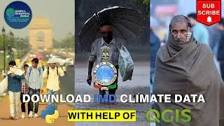 Mastering IMD Data Extraction and Visualization with Python and QGIS | IMD data download