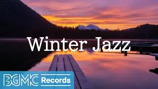 Winter Jazz: Peaceful Winter Jazz Piano Music - Tender Jazz Instrumental Music