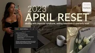 APRIL & Q1 RESET | setting & revisiting yearly goals, reviewing spending plan, & monthly favorites