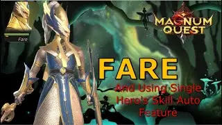 Fare and Using Single Hero's Skill Auto Feature | Magnum Quest