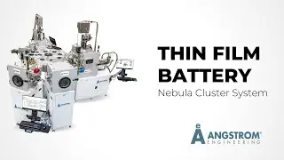 Nebula Cluster PVD Platform with Substrate Flipping | Thin Film Battery Fabrication