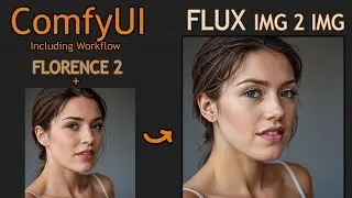 ComfyUI FLUX IMAGE TO IMAGE FLORENCE 2 workflow  