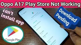 Oppo A17 play store not working // how to solve play store problem