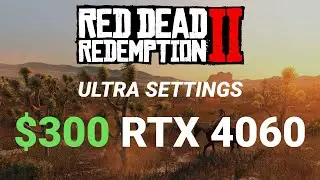 Red Dead Redemption 2 RTX 4060 Benchmark | 1080p Highest Settings + No DLSS