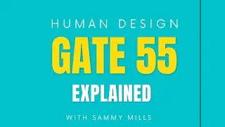 Human Design Gate 55 Explained [Gate of the Abundant Spirit]