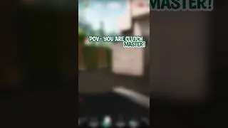 POV - You are clutch master #gaming #shorts #valorant #75hardchallenge