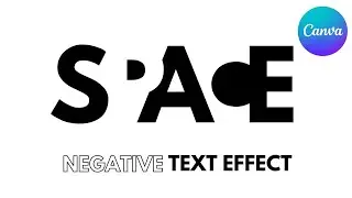 How to Create Negative Text Effect With Canva