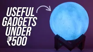 7 Useful Tech Gadgets Under ₹500 - Cool Tech Under ₹500!