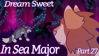 Dream Sweet In Sea Major | Bristlefrost MAP Part 27