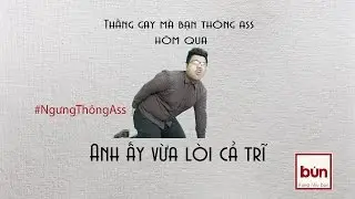 [Hài] #Ngưngngượcđãi - Cười vỡ bụng với clip chế trào lưu Ngưng Ngược Đãi
