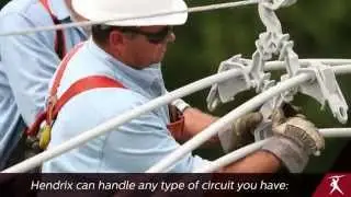 Hendrix Aerial Cable Systems - When Time is Money, Faster is Better