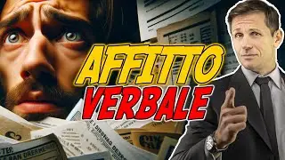 AFFITTO VERBALE: quali sono le conseguenze? | Avv. Angelo Greco