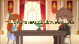 - Why are you blinking so much? //гача меме//МайнШилд 3// (Wuverna/SuperEvgexa)