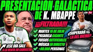 🚨 ¡BRUTAL! ASÍ SERÁ la PRESENTACIÓN de MBAPPE con el REAL MADRID 