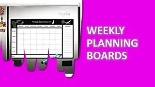 Most Wanted Weekly Planning Boards in The Market 2021