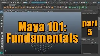Maya 101 - Fundamentals 05 - Textures and UVs