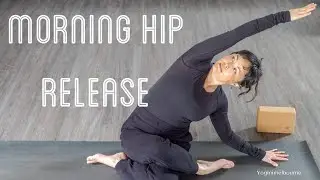 Morning hip release | mobilise, lengthen & soothe | 25min