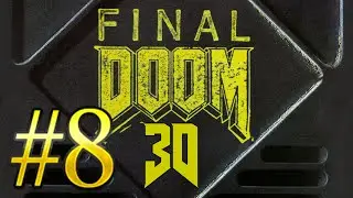Final DOOM 3D | Let's Play | Revenant atrevido 🤨 | Parte 8