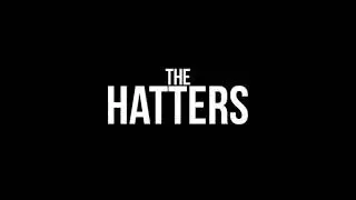 THE HATTERS — NO RULES (Official Video)