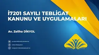 7201 Sayılı Tebligat Kanunu ve Uygulamaları