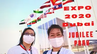 DUBAI EXPO 2020 TOUR | AFTERNOON TIL EVENING WALK |  JUBILEE PARK |