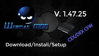 WebMAN MOD V. 1.47.25 for Cobra 8.1 CEX/DEX PS3 CFW Mount PS2/PSX/PSP ISO