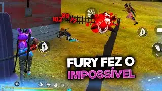 FURY FEZ O IMPOSSÍVEL NESSA PARTIDA!