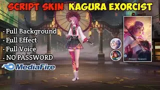 SCRIPT SKIN KAGURA EXORCIST | KAGURA EXORCIST SKIN SCRIPT OPPANGET