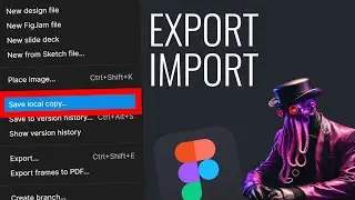 How to Transfer Figma Files from One Computer to Another | Export & Import Tutorial