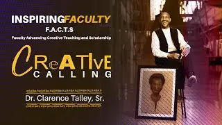 F.A.C.T.S. - Dr. Talley's Creative Calling