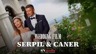 Serpil & Caner Wedding Film | SNMedia 