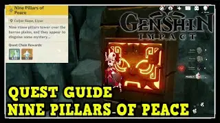 Genshin Impact Nine Pillars of Peace World Quest Location and How to Complete