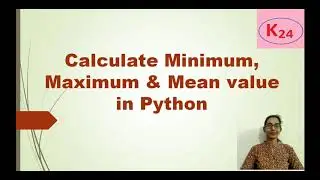 Program for find Minimum element, Maximum element & Mean value in a list