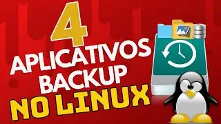 Descubra os 4 melhores aplicativos de backup no Linux e proteja seus arquivos!