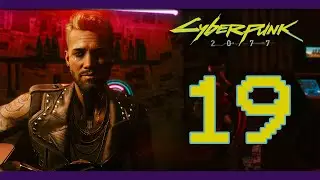 Wryl Streams: Cyberpunk 2077 [Part 19] [Very Hard]