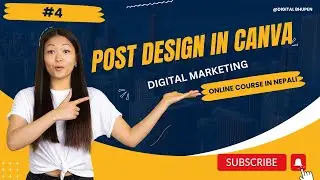 #4 |Post design in Canva|Digital Marketing|Free course in Nepali|@digitalbhupen