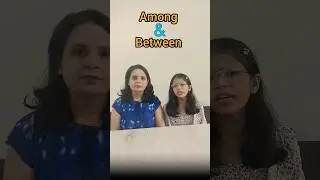 Among & Between मध्ये कायं फरक आहे?  #prachimam #englishgrammar