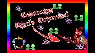 Knigghts And Dragons - Enhancing Agni's Enhanced - immortal dubzzy