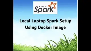 Run Spark Applications On Local Laptop Using Single Node Spark Cluster Having Hdfs, Yarn and Hive.