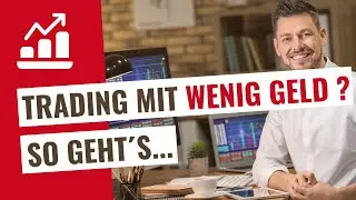 Daytrading mit kleinem Konto | Daytrading lernen (Traden lernen Video 7)