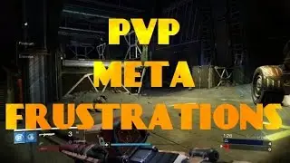 Current Meta Frustrations...And How To Deal With Them (Destiny/Crucible)