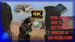 Xenia Canary | How to get better FPS @4K Native 3x3 Resolution Scale | Red Dead Redemption Gameplay