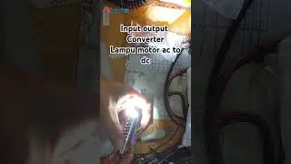 cara mengetahui input output converter lampu motor led AC to DC yang tidak ada,petunjuknya