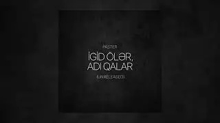Paster - İgid Ölər, Adı Qalar Beat/Karaoke