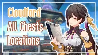 Cloudford [All Chest Locations / Puzzles] | Honkai: Star Rail